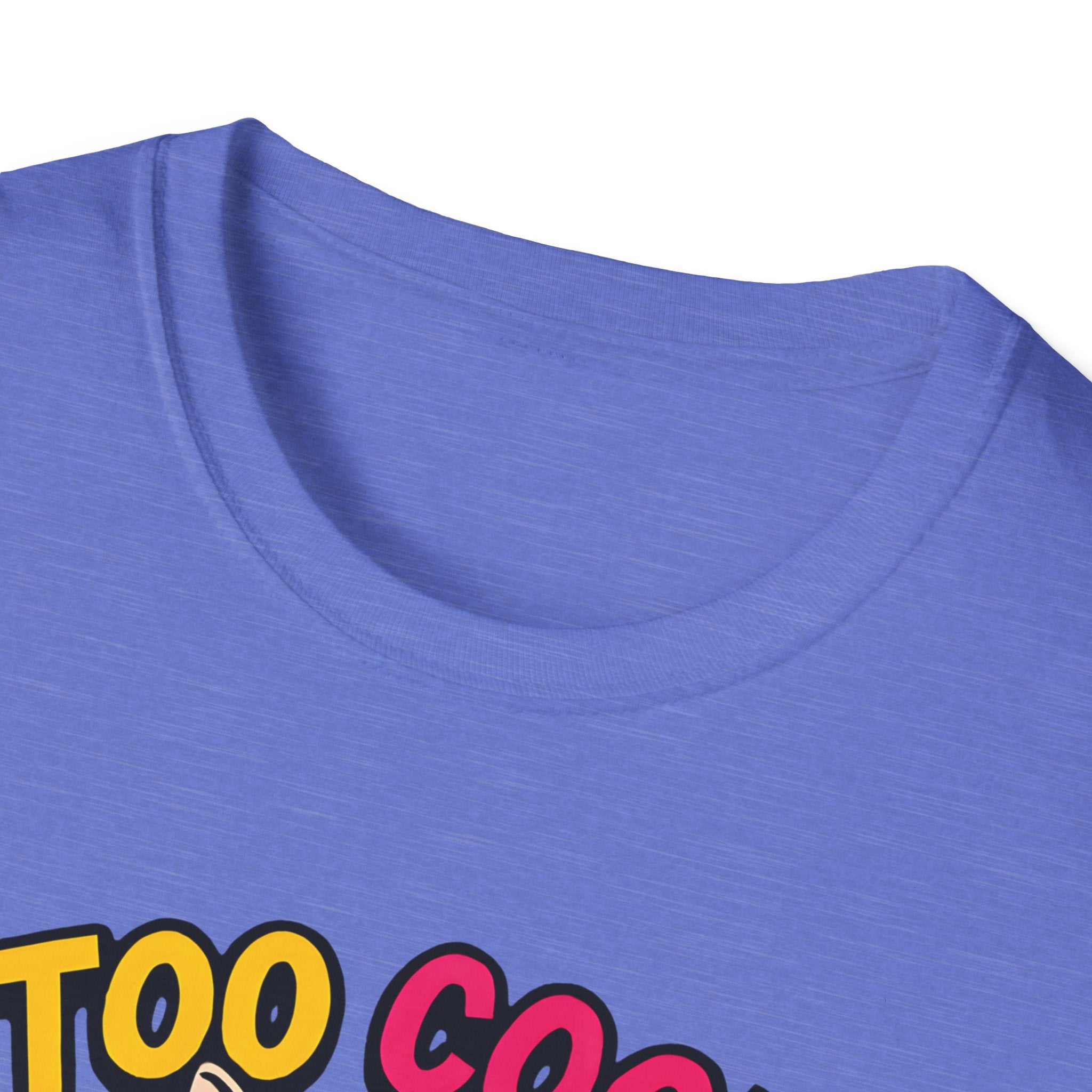 Too Cool For Fur T-Shirt