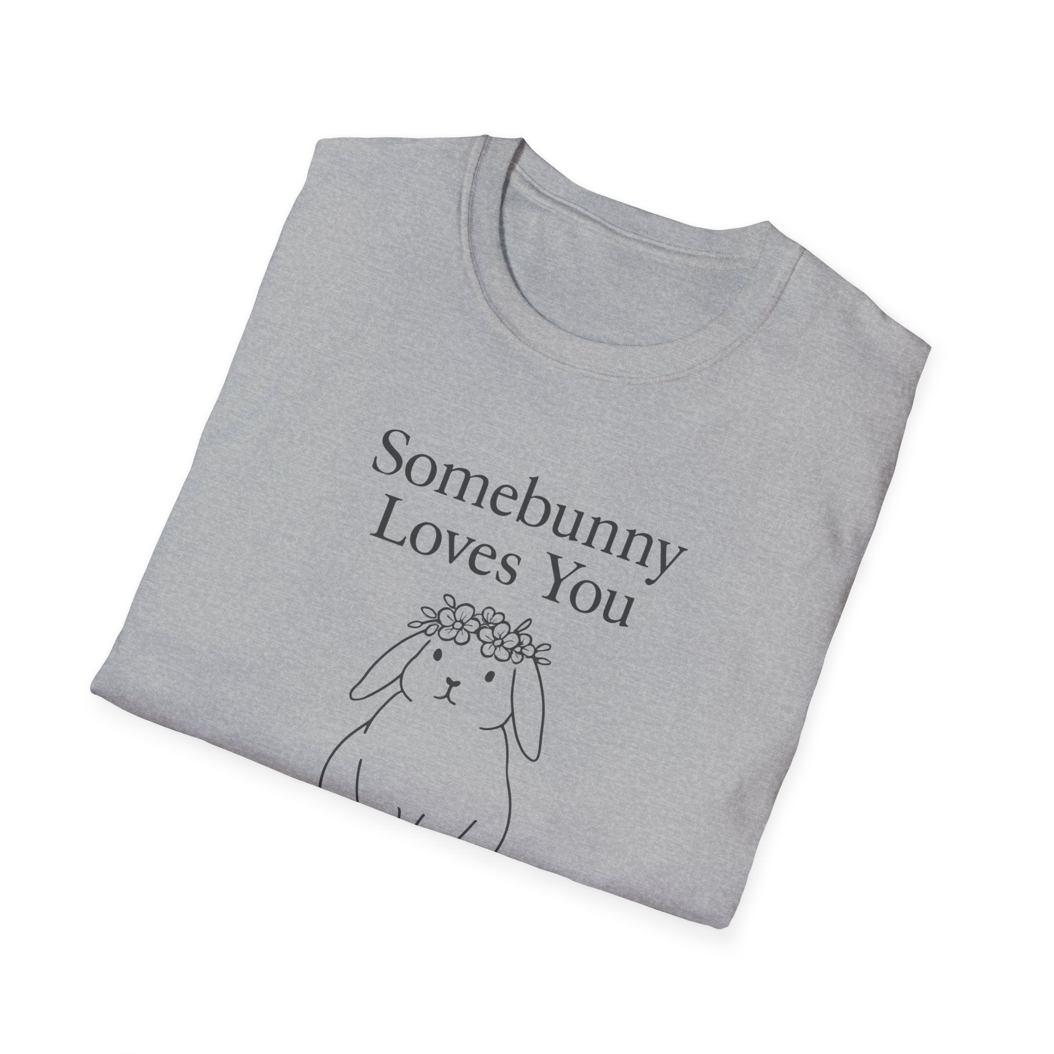 Somebunny Loves You T-Shirt